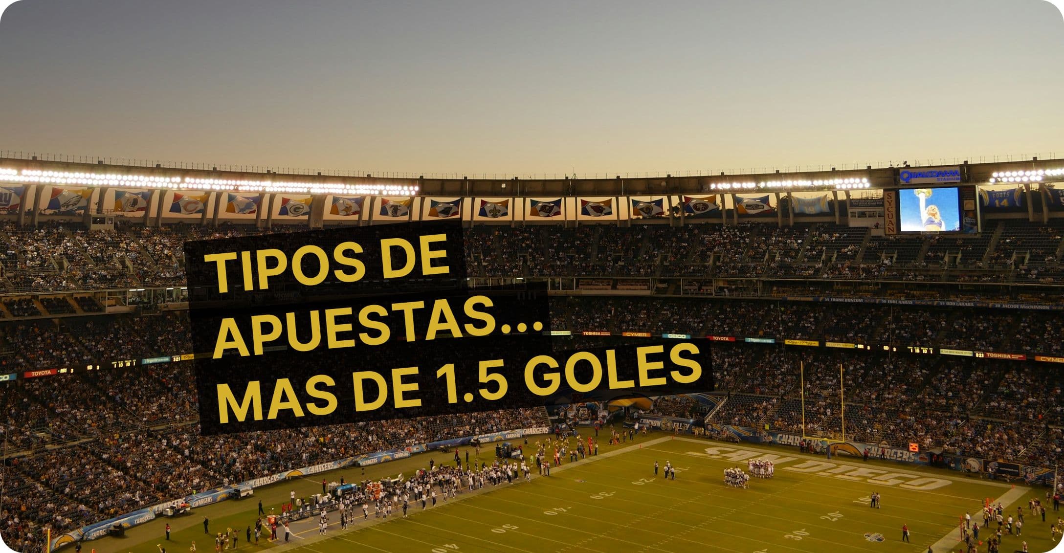 ¿Qué significa más de 1.5 goles en apuestas de fútbol?