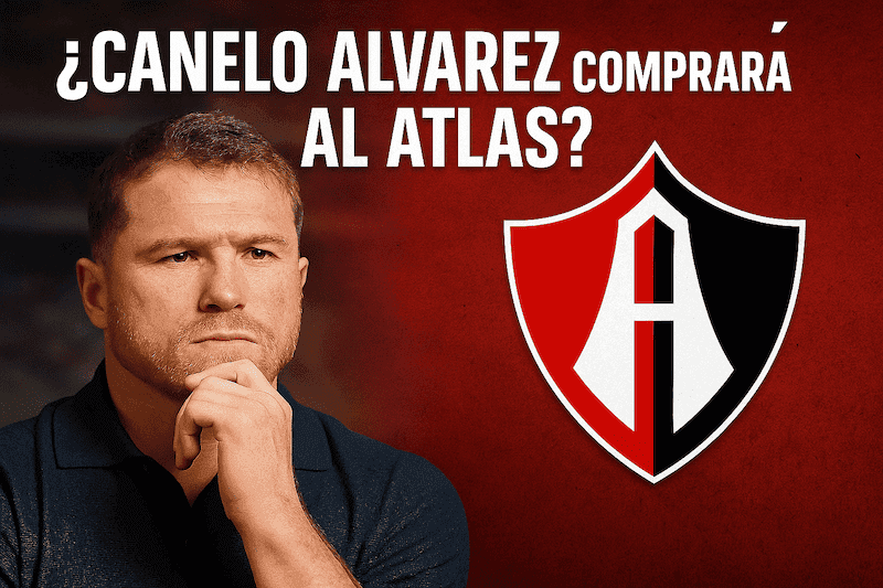¿Canelo Álvarez comprará al Atlas? El rumor que sacude a la Liga MX