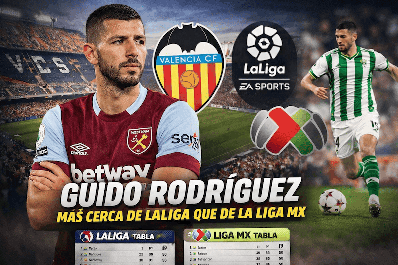 Guido Rodríguez, más cerca de volver a LaLiga que de regresar a la Liga MX