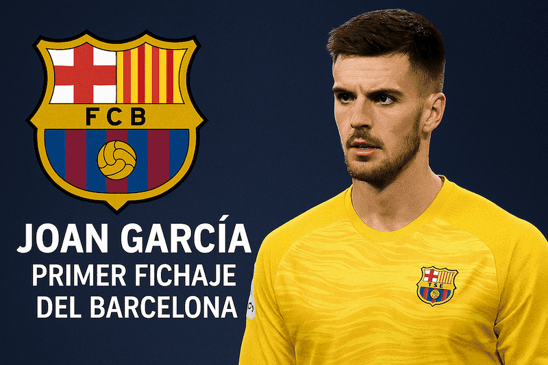 Joan García, primer fichaje del Barcelona para la era Flick