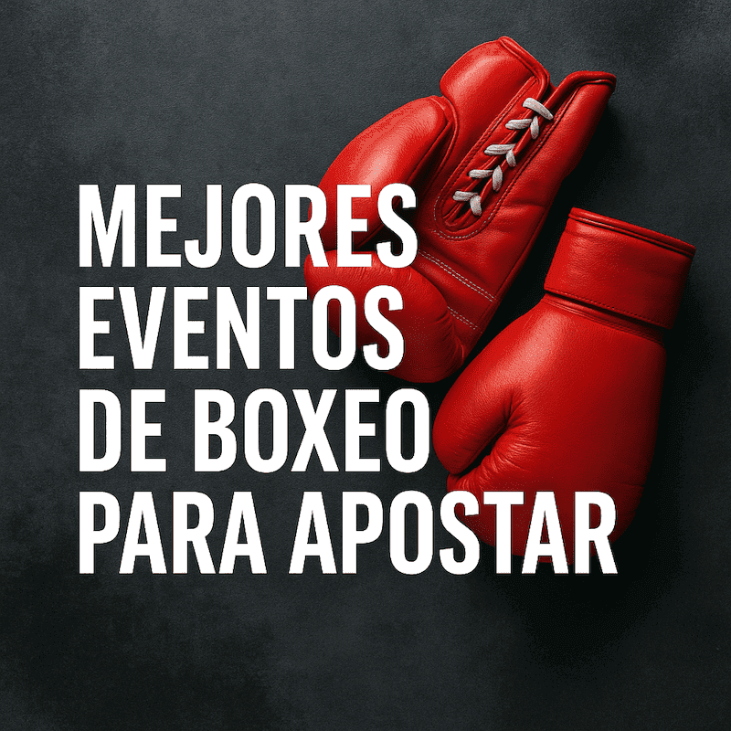 Eventos apuestas boxeo